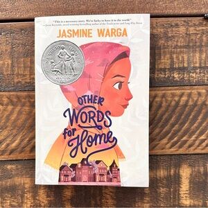 “Other Words for Home” Kids Chapter Book by Jasmine Warga